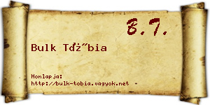 Bulk Tóbia névjegykártya